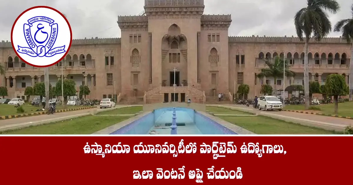 Osmania University notification for Part-Time Lecturer positions in UCASS.