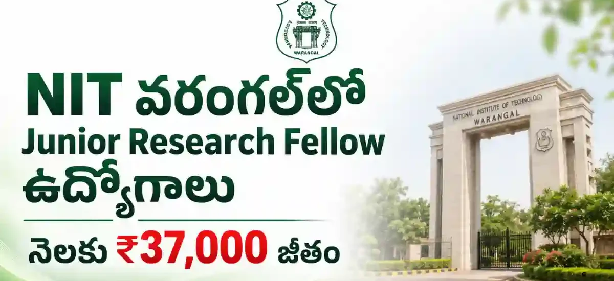 NIT Warangal JRF Recruitment 2026 – ఒక పరిశోధన పోస్టు భర్తీ