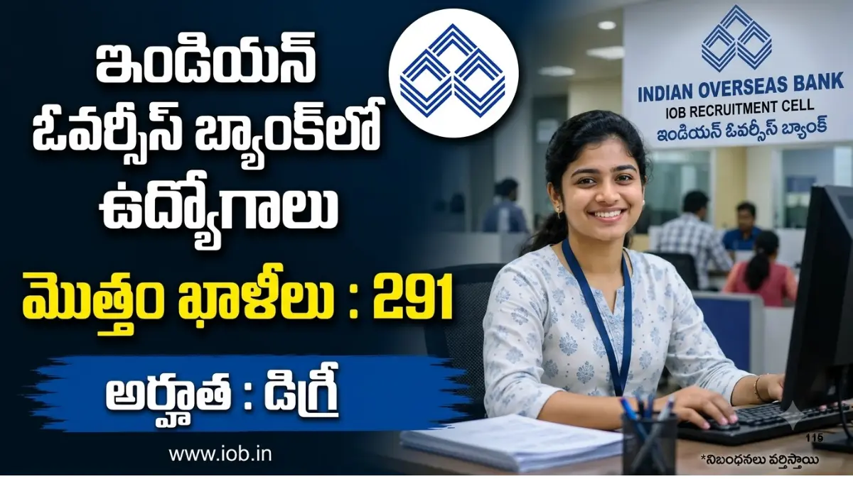 Indian Overseas Bank IOB recruitment 2026 for 291 Manager and Specialist Officer posts. Apply online before 15.09.2026. Qualification Degree, B.Tech, PG.